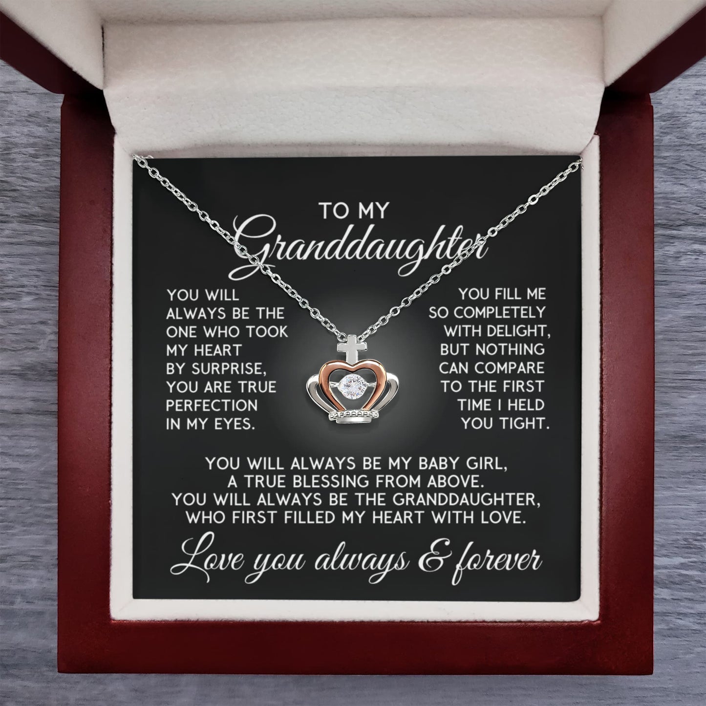 To My Granddaughter, Who First Took My Heart Crown Necklace